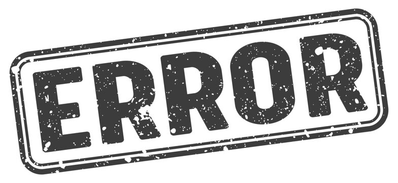 error black grunge stamp with no background. error stamp
