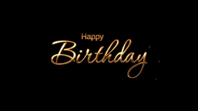 Gold cursive text happy birthday elegant typography celebratory message on black background for festive designs, invitations, and greetings.