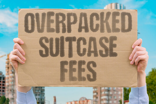 "Overpacked suitcase fees" Heavy bags trigger costly airport charges for careless travelers. SUITCASE. FEES. AIRPORT. LUGGAGE. WEIGHT.