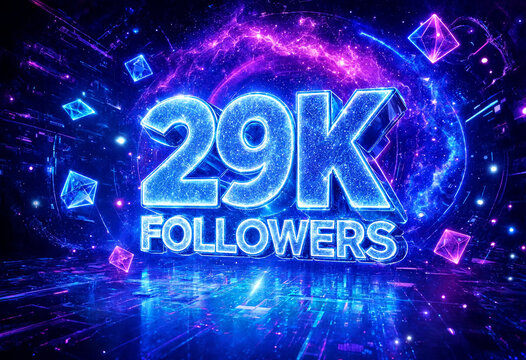 Digital graphic showing twenty nine thousand followers celebration design with futuristic elements