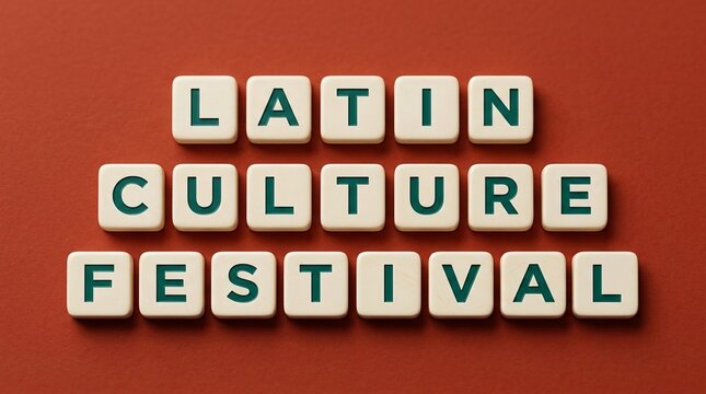 Latin Culture Festival Message Formed by Scrabble Tiles on Red Background