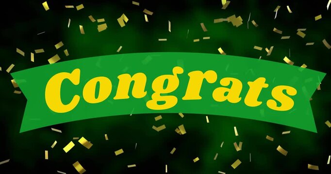 Digital animation of golden confetti falling over congrats text banner against green background