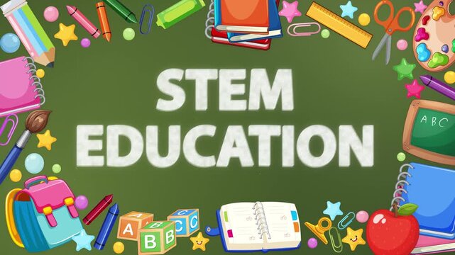 Animated STEM Education Text on Green Blackboard with School Supplies Border
