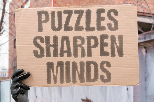 "Puzzles sharpen minds" Brain teasers help people strengthen thinking and memory. PUZZLES. MINDS. THINKING. MEMORY. BRAINS.