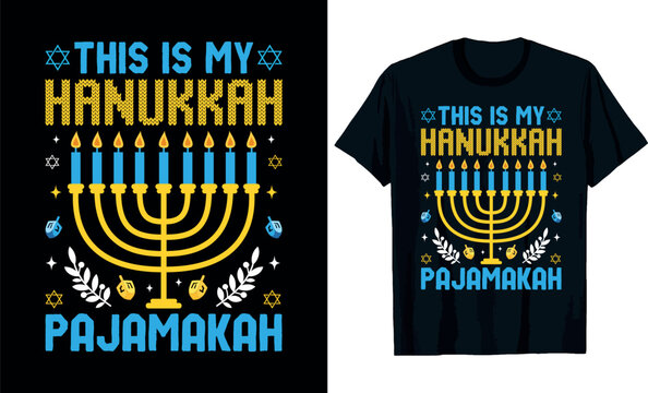 This Is My Hanukkah Pajamakah Menorah Dreidel Knitted Ugly Sweater Holiday T-shirt Design