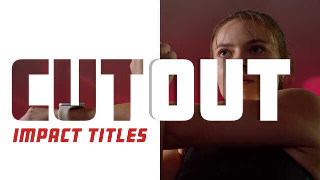 Cutout Impact Titles