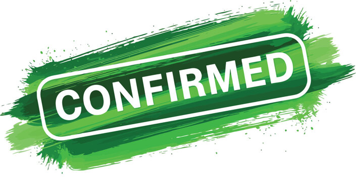 Confirmed green vector stamp graphic with brush stroke texture and bold white typography on transparent background