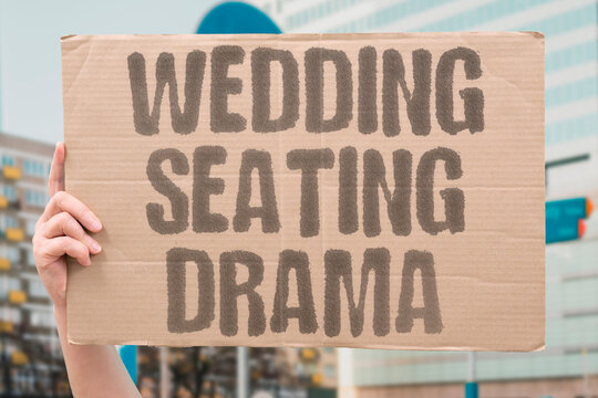 "Wedding seating drama" Table plans ignite family feuds. TABLES. FEUDS. GUESTS. PLANNING. RELATIVES.