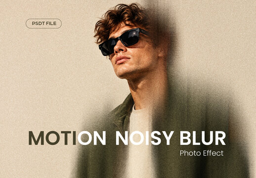 Motion Noisy Blur Photo Effect