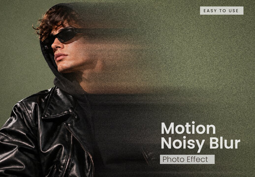 Motion Noisy Blur Photo Effect