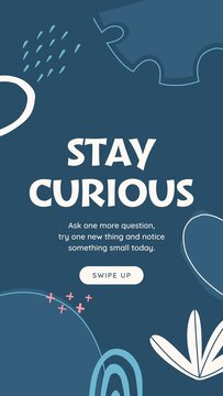 Doodle Abstract Stories / Navy Story with Bold Stay Curious Headline, Arch Doodles and Swipe Up Button for Learning Tips and Creative Prompts / Vertical / Part 03