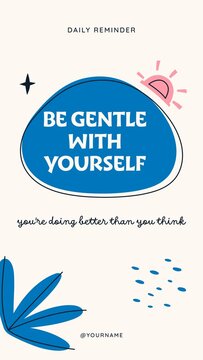 Doodle Stories / Cream Daily Reminder Story with Blue Speech Blob, Pink Sun and Leaf Doodles for Self Compassion and Kind Words / Vertical / Part 01