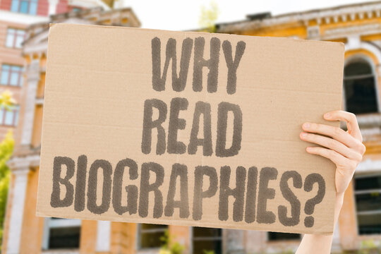 "Why read biographies?" Readers wonder what real life stories offer them. BIOGRAPHIES. READING. BOOKS. LIVES. READERS.