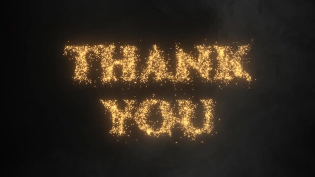 Glittering gold Thank You text fades into a dark smoky background. Golden particles form the words THANK YOU in two centered lines. 