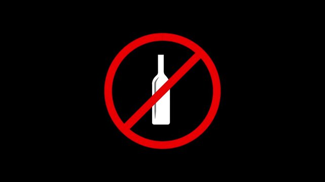 No alcohol sign animation, prohibition symbol for beverage restriction and health awareness warning with alpha channel black background. 4k video