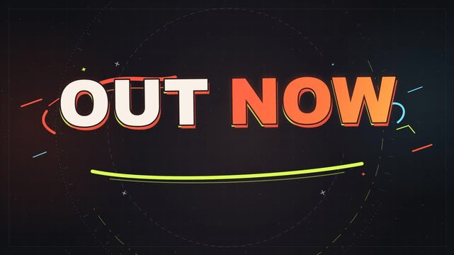 Out Now Text Animation with Orange and White Typography on Dark Background, Bold Promotional Text, Product Launch Announcement, New Release, Marketing Campaign and Motion Graphics, 4K