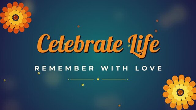 Dia de los Muertos Celebrate Life Remember with Love Script Text Animation