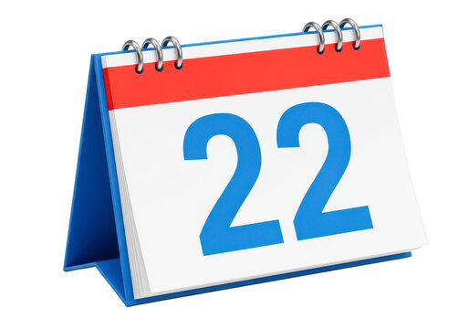 Desktop calendar showing day twenty two isolated on transparent background