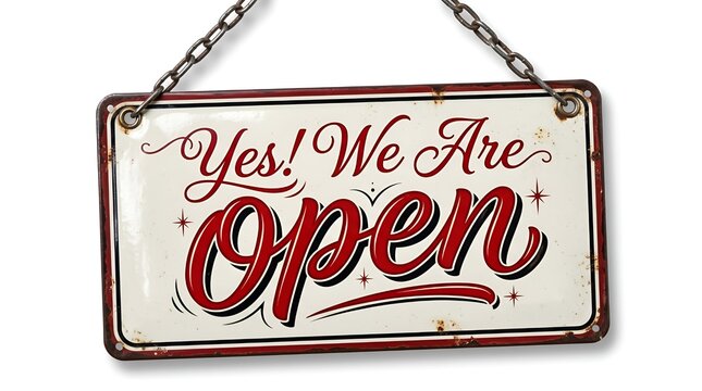Vintage style open sign reading Yes We Are Open, hanging metal storefront sign plate, retro enamel business plaque isolated on white background