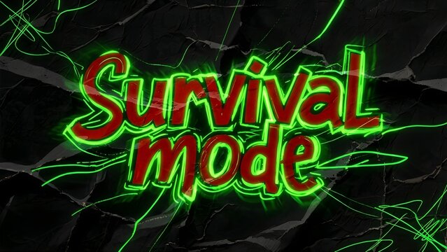 The words "Survival mode" are boldly written in a red script font with a striking green neon glow, set against a crumpled black paper background with abstract green lines, modern, style