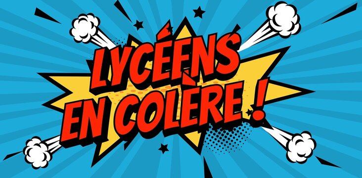 Lyc&eacute;ens en col&egrave;re (boom)