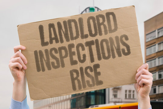 "Landlord inspections rise" Councils and regulators step up checks on rental properties to enforce safety and licensing rules. LANDLORD. INSPECTIONS. RISE. RENTAL. SAFETY.