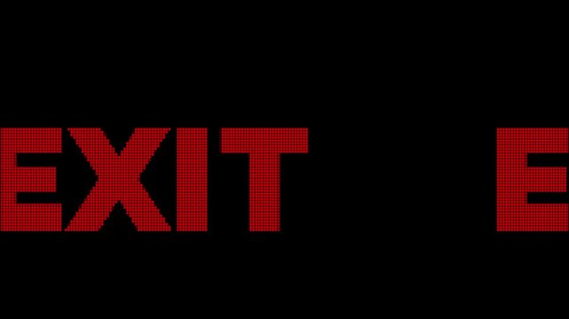"EXIT" Headline in Bold Red Pixel Font &mdash; Emergency Exit & Direction Guidance Looping Animation, Video with Black Background for Fire Safety Promos, Security Broadcasts, and Hazard Awareness Content