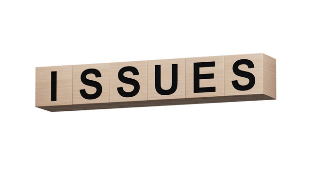 ISSUES text on wooden cubes.Supports PNG files with transparent backgrounds.