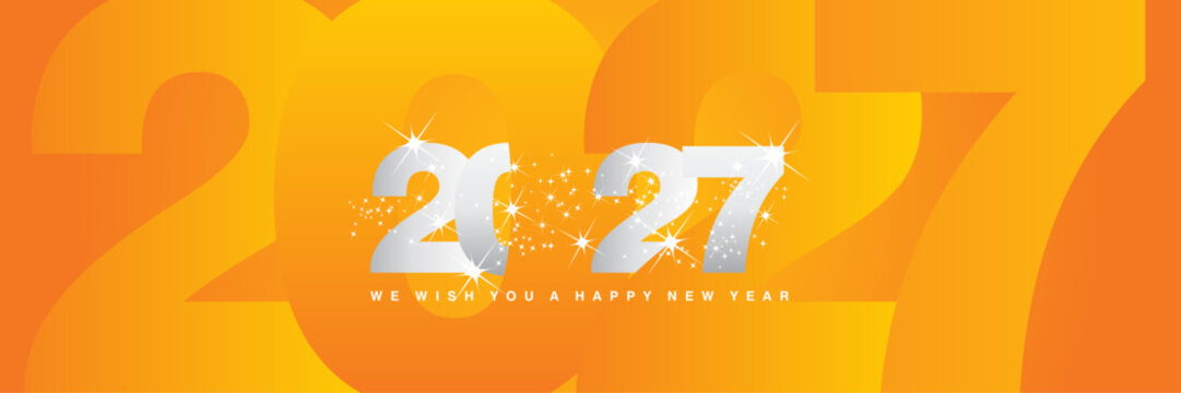 We wish you a Happy New Year 2027 shining sparkler firework silver white orange yellow greeting card with silhouette shaded orange background in the shape of 2027 year