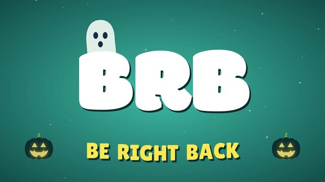 Be Right Back Halloween stream screen with a cute ghost and pumpkin on a dark teal background, animated loop