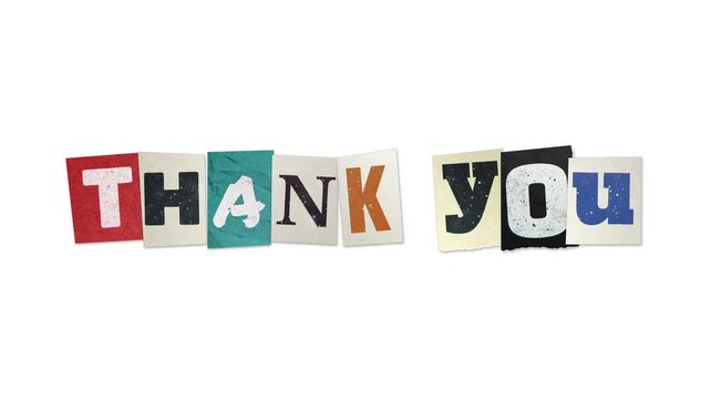 Thank You spelled in mismatched ransom note letters on torn magazine paper scraps, isolated on white