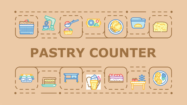 Pastry counter banner infographic. Tarts display, eclair danish, pastries dough icon vector illustration