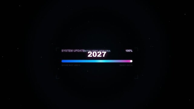 Happy New Year 2027 futuristic system update loading animation with 2026 to 2027 transition, glowing neon progress bar and cyber HUD interface on dark background