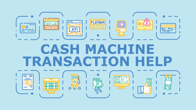 Cash machine transaction help banner infographic. Banking support, withdrawal deposit, transfer fee icon vector illustration
