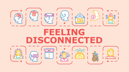 Obraz premium Feeling disconnected banner infographic. Unmoored dissociation, estrangement silence, separation vacancy icon vector illustration