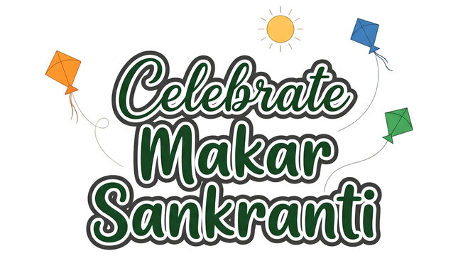 Celebrate Makar Sankranti Green Typography with Kites