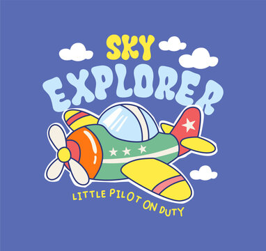 airplane vector illustration with Sky Explorer slogan for kids t shirt design, fashion, poster and apparel