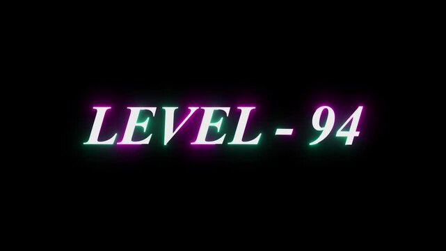 Level-94 neon bright text font, colorful motion animation. Glowing neon text Level 38 icon animation. Level th