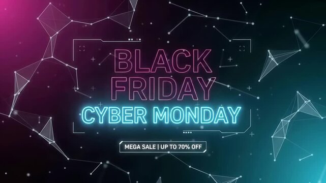 Black Friday Cyber Monday sale neon loop featuring glowing pink and cyan typography inside futuristic HUD frame with digital plexus network
