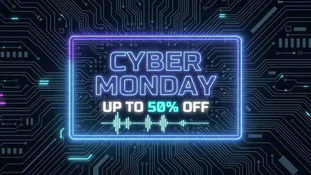 Cyber Monday 50 Percent Off Neon Sign glowing on motherboard circuit background with digital audio wave, tech retail promo motion graphic loop
