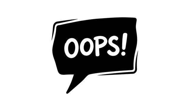 Hand-drawn speech bubble featuring the word "Oops!" in bold typography. Perfect for error messages, alerts, notifications, user interface design, comic elements, stickers, pop art graphics