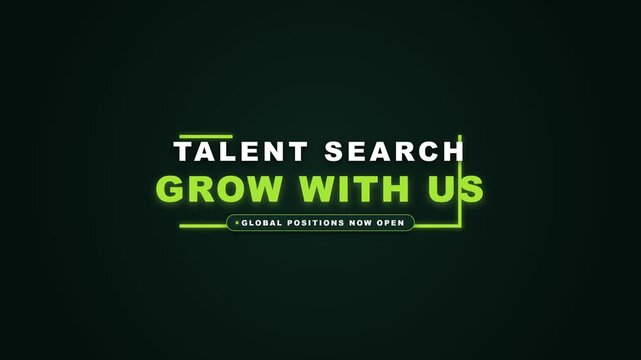 Talent search recruitment graphic featuring glowing green text and bold typography against black background