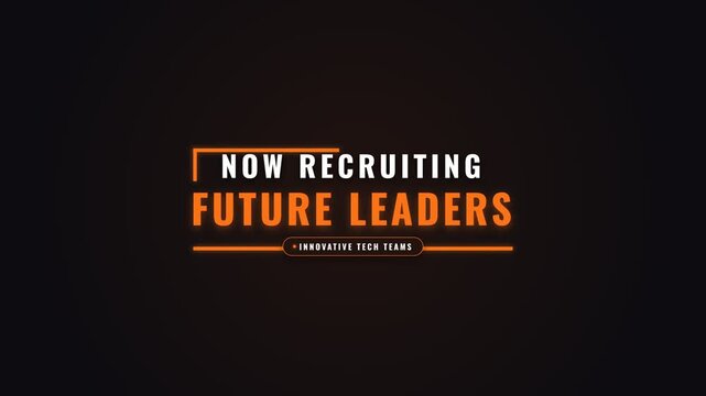 Corporate recruitment message displaying now recruiting future leaders with orange neon style graphics
