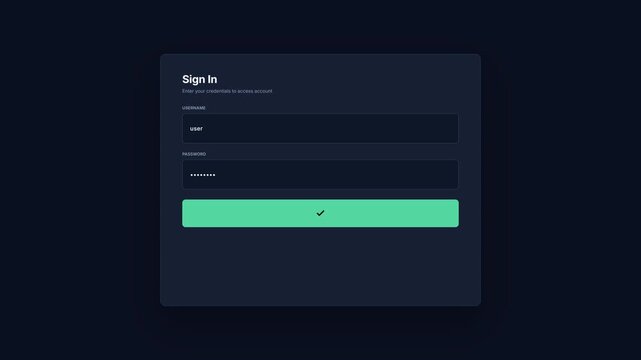 Minimal dark mode login interface animation featuring a username field, masked password input, and a secure sign-in confirmation ending in a static final state. Clean premium SaaS UI design