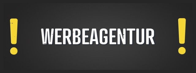 Werbeagentur (advertising agency) - A blackboard illustration with white text. © lhphotos