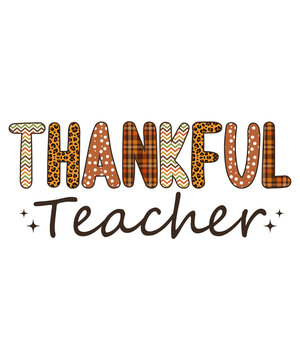 Thankful teacher typography t-shirt design with autumn patterns, including leopard print, plaid, polka dots, and chevron, isolated on transparent background