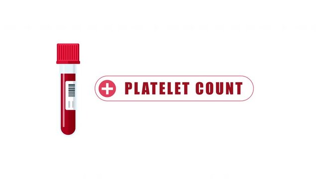 Platelet Count Blood Test Medical Animation with Red Test Tube and Medical Label