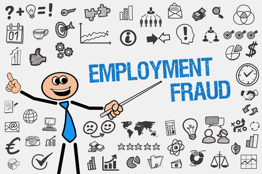 Employment Fraud	
