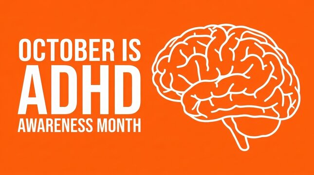October is adhd awareness month banner with a white brain illustration on an orange background
