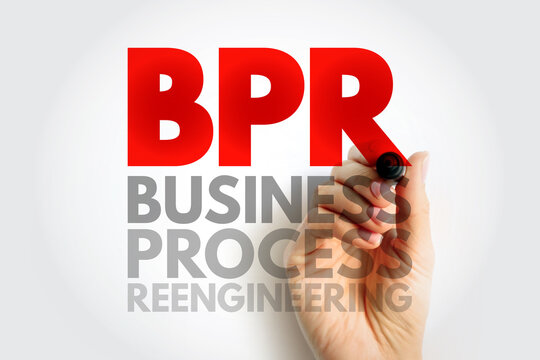 BPR Business Process Reengineering written on transparent board. Management and corporate optimization concept for redesigning workflow, efficiency, and digital transformation
